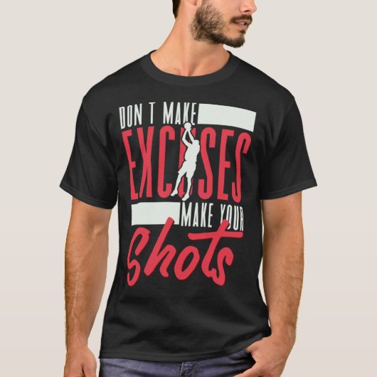 T-shirt Ne faites pas d'excuses faire vos chaussures Baske (Devant)
