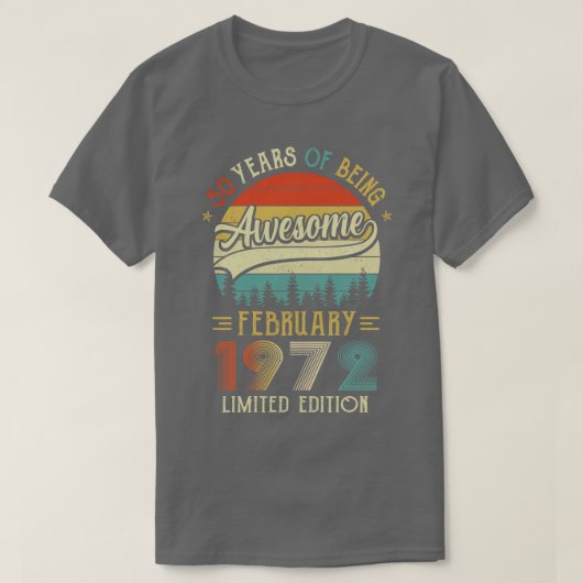T-shirt Né Février 1972 50e Anniversaire Fabriqué En 1972  (Design devant)