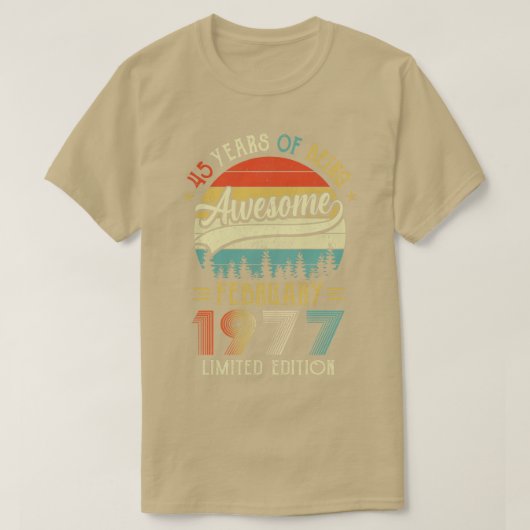 T-shirt Né Février 1977 45e Anniversaire Fabriqué En 1977 (Design devant)