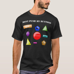 T-shirt Ne font pas les boutons poussoirs