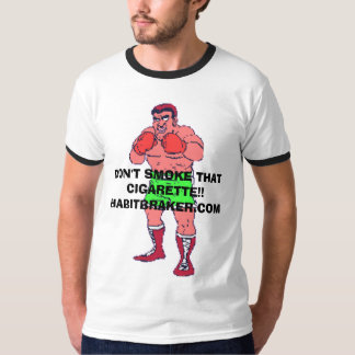 T-SHIRT NE FUMEZ PAS CETTE CIGARETTE ! ! , NE FUMEZ PAS