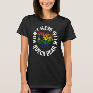 T-shirt Ne gâchez pas avec la parade gay pride queer bear