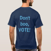 T-shirt Ne huez pas, VOTEZ (Dos)