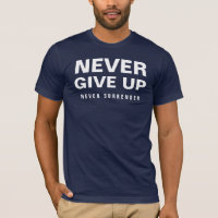 Ne jamais abandonner jamais abandonner Mens Navy B