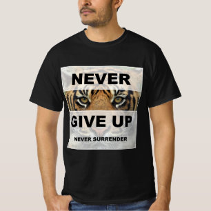 T-shirt Ne jamais abandonner ne jamais abandonner le devis