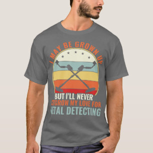 T-shirt Ne jamais dépasser mon amour pour le métal Détecte