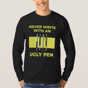 T-shirt Ne jamais écrire avec un stylo moche enseignant re