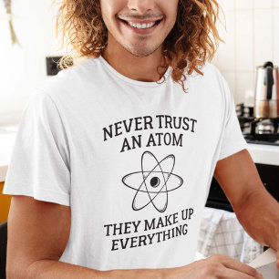 T-shirt Ne jamais faire confiance à un Atom