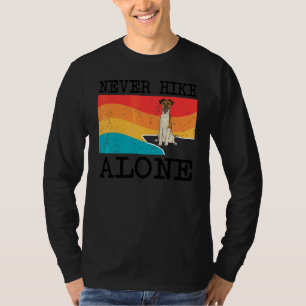 T-shirt Ne jamais faire de randonnée seul Terrier Fox Liss
