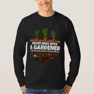T-shirt Ne jamais gâcher avec Gardener Garden Hommes femme