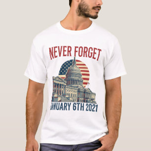 T-shirt Ne jamais oublier le 6 janvier 2021
