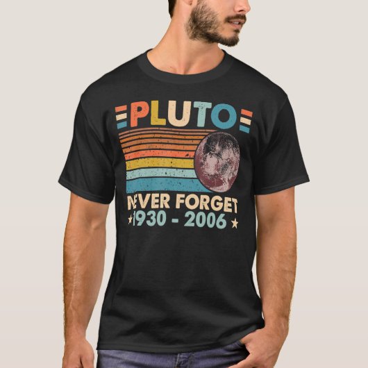 T-shirt Ne jamais oublier Pluton Retro Astronomie Space Sc (Devant)