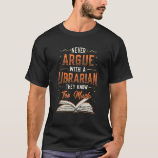 T-shirt Ne jamais parler avec une bibliothèque de biblioth