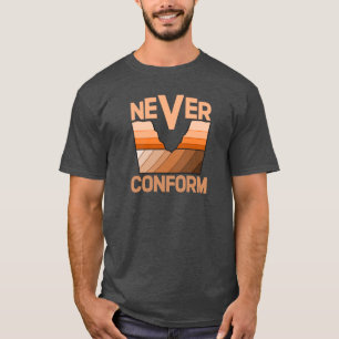 T-shirt Ne jamais se conformer - Discordance angulaire du