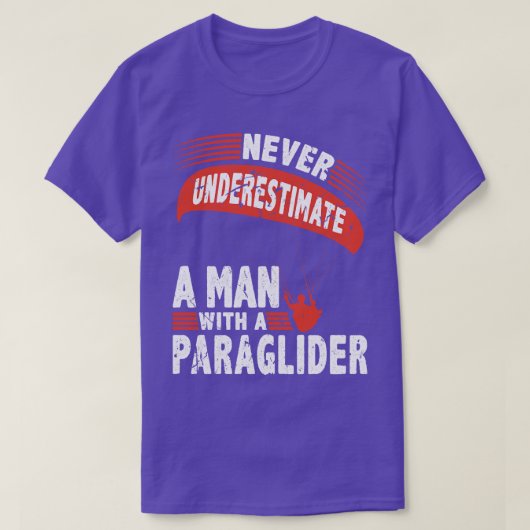 T-shirt Ne jamais sous-estimer le parachute de parachutism (Design devant)