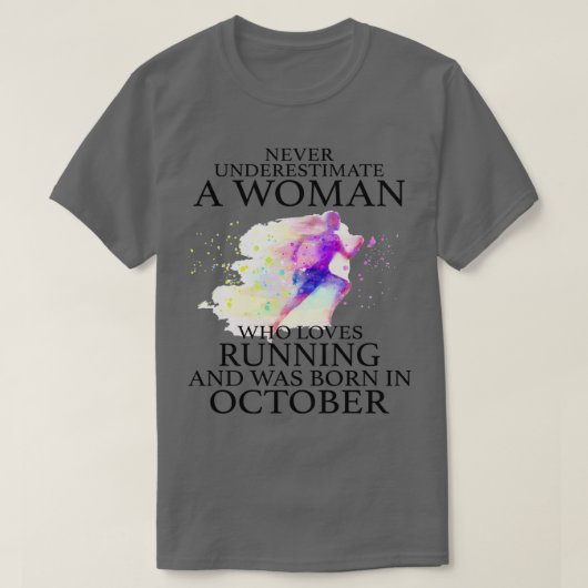 T-shirt Ne jamais sous-estimer une femme qui aime courir e (Design devant)