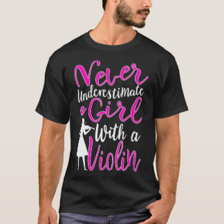 T-shirt Ne jamais sous-estimer une fille avec un Cool viol