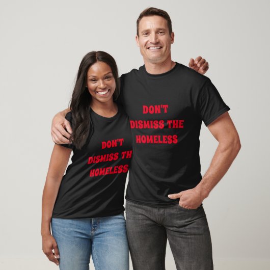 T-shirt Ne jetez pas les sans-abri (Unisexe)
