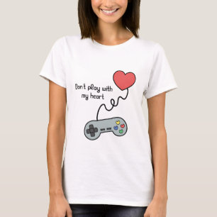 T-shirt Ne joue pas avec mon cœur via manette de jeu