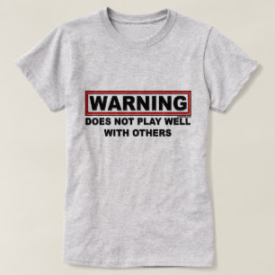 T-shirt Ne joue pas bien… les chemises de couleur claire