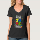 T-shirt Ne Jugez Pas Ce Que Vous Ne Comprenez Pas L'Autism (Devant)
