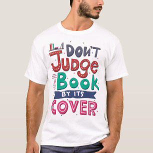 T-shirt Ne jugez pas un livre par sa couverture