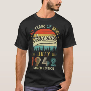 T-shirt Né Juillet 1942 80ème Anniversaire Fabriqué En 194