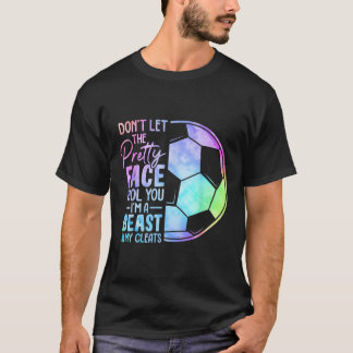 T-shirt Ne laissez pas le joli visage vous tromper Femme A