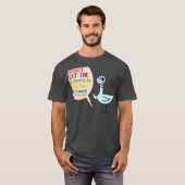 T-shirt Ne Laissez Pas Le Pigeon S'Approcher Trop (Devant entier)