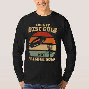 T-shirt Ne l'appelez pas Frisbee Golf - Disque Golf