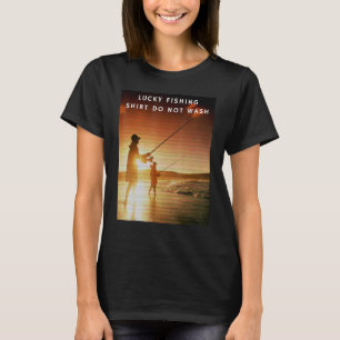 T-shirt Ne lavez pas Mens Lucky Fishing