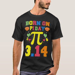 T-shirt Né Le Jour Du Pi