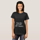T-shirt Ne le touchez pas ! (Devant entier)