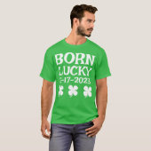T-shirt Né Lucky sur St. Patrick's Day Anniversaire T-shir (Devant entier)