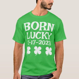 T-shirt Né Lucky sur St. Patrick's Day Anniversaire T-shir