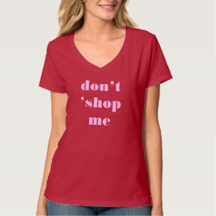 T-shirt ne m'achète pas