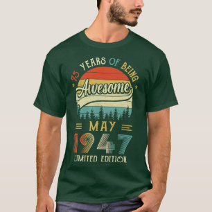 T-shirt Né Mai 1947 75ème Anniversaire Fabriqué En 1947 75