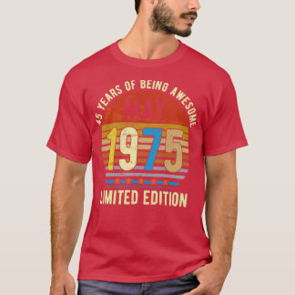 T-shirt Né mai 1975 Limited Edition Cadeaux Anniversaires 