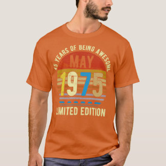 T-shirt Né mai 1975 Limited Edition Cadeaux Anniversaires 