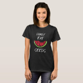 T-shirt Ne mangez pas de graines de pastèque Grossesse amu (Devant entier)
