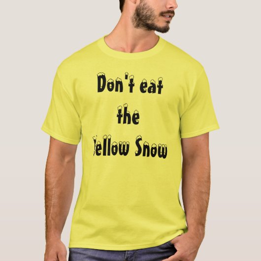 T-shirt Ne mangez pas la neige de theYellow (Devant)