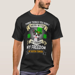 T-shirt Ne Manquez Pas Ma Famille Ma Liberté Ma Boston Ter