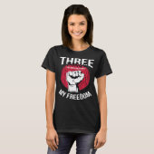 T-shirt Ne manquez pas ma liberté (Devant entier)
