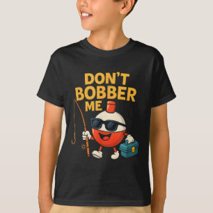 T-shirt Ne me bercez pas drôle Citation de pêche à la boué