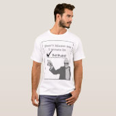 T-shirt Ne me blâmez pas (Devant entier)