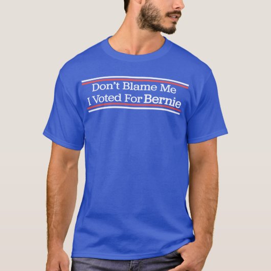 T-shirt Ne me blâmez pas que j'ai voté pour des ponceuses (Devant)