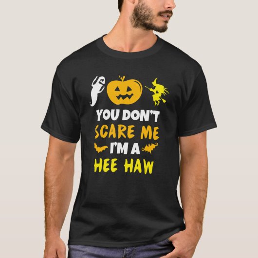 T-shirt Ne me craignez pas Hee Haw Costume Halloween Lazy (Devant)