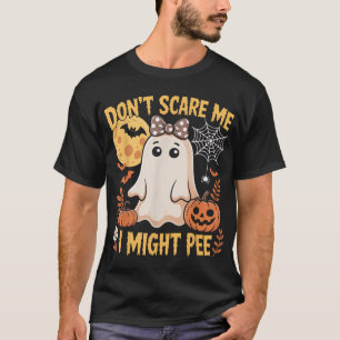 T-shirt Ne Me Craignez Pas, Je Pourrais Pee Halloween Ence