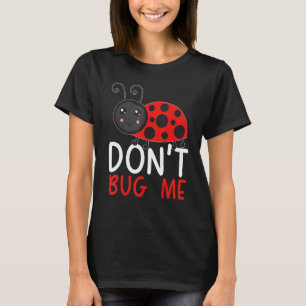 T-shirt Ne me dérange pas Entomologie Capture d'insectes C
