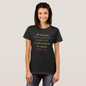T-shirt Ne Me Donnez Pas De Cigarette En Aucune Circonstan (Devant entier)